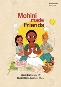 Mohini made Friends